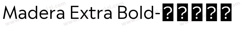 Madera Extra Bold字体转换